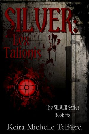 [Silver 08] • Lex Talionis